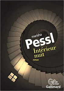 Intérieur nuit - Marisha Pessl