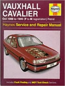 Vauxhall Cavalier ('88 to October '95) Petrol Service and Repair Manual