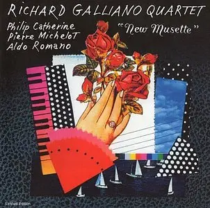 Richard Galliano Quartet - New Musette (1991)