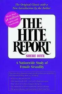 The Hite Report: A National Study of Female Sexuality (Repost)