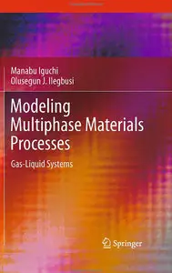 Modeling Multiphase Materials Processes: Gas-Liquid Systems (Repost)