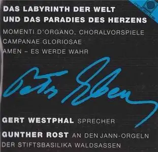 Petr Eben - Organ Works Vol. 5: Gunther Rost