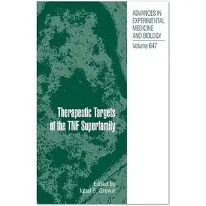Therapeutic Targets of the TNF Superfamily (Advances in Experimental Medicine and Biology) (repost)