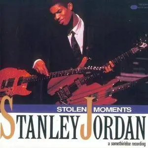 Stanley Jordan - Stolen Moments (1991) {Blue Note}