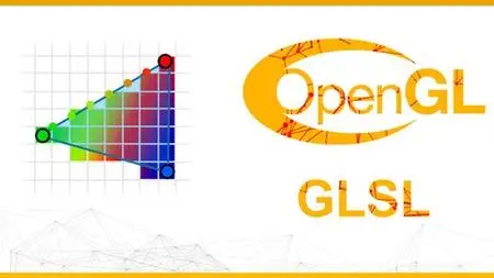 OpenGL and GLSL fundamentals with C++ (practical course)