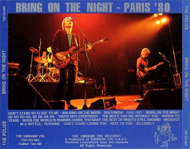 The Police - Bring On The Night (1990) {The Swingin' Pig}