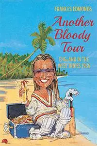 «Another Bloody Tour» by Frances Edmonds