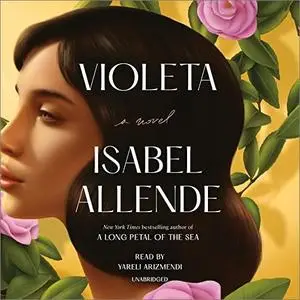 Violeta: A Novel [Audiobook]