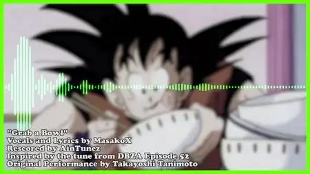 Dragonball Z Abridged MUSIC GRAB A BOWL A Dragon Soul Song Parody Remix Team Four Star