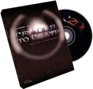 Magic - Cradle to Grave by De'vo 