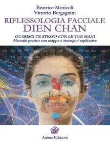 Beatrice Moricoli - Riflessologia facciale Dien Chan (Repost)