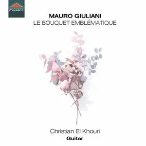 Christian El Khouri - Le bouquet emblématique (2020) [Official Digital Download 24/96]