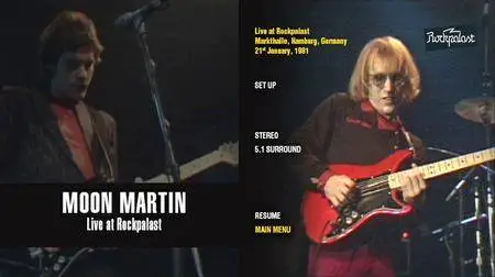 Moon Martin - Live At Rockpalast (2015) [3 disc set]