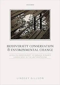 Biodiversity Conservation and Environmental Change (Repost)
