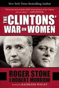 The Clintons' War on Women (Repost)