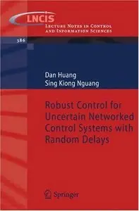 Robust Control for Uncertain Networked Control Systems with Random Delays [Repost]