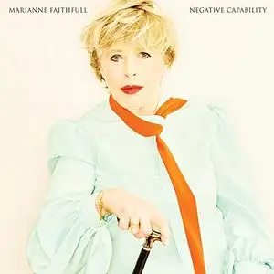 Marianne Faithfull - Negative Capability (2018) [Official Digital Download]