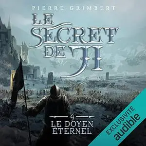 Pierre Grimbert, "Le secret de Ji, Tome 4 : Le doyen éternel"