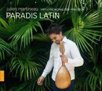 Julien Martineau - Paradis Latin (2016)
