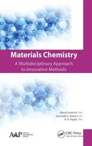 Materials Chemistry: A Multidisciplinary Approach to Innovative Methods