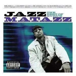 Guru - The Best Of Guru's Jazzmatazz (2008)