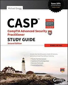 CompTIA CASP Advanced Security Practitioner Study Guide (Exam CAS-002)