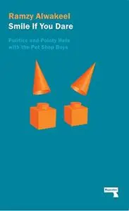 Smile If You Dare: Politics and Pointy Hats With The Pet Shop Boys (Repost)