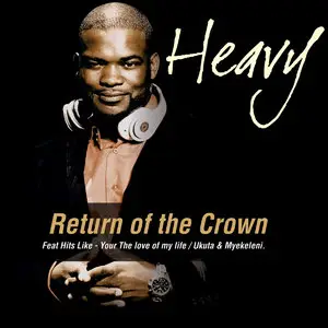 Heavy - Return of the Crown (2014)