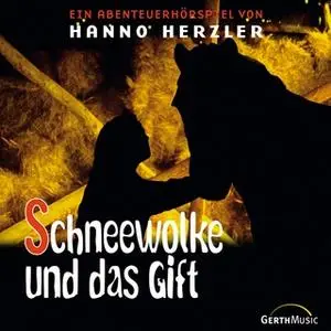 «Wildwest-Abenteuer - Band 21: Schneewolke und das Gift» by Hanno Herzler