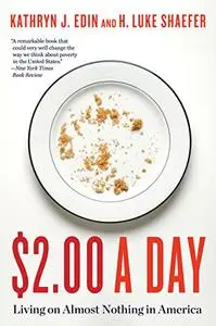 $2.00 a Day: Living on Almost Nothing in America (Repost)