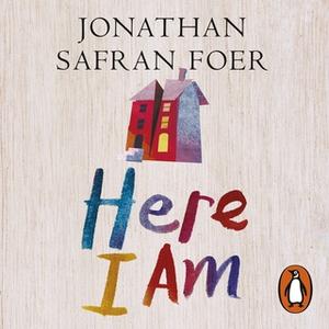 «Here I Am» by Jonathan Safran Foer