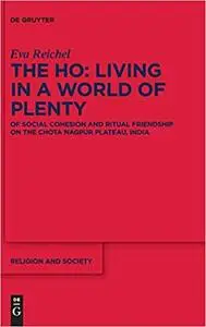 The Ho: Living in a World of Plenty