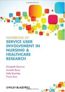 Handbook of User Involvement in Nursing & Healthcare Research
