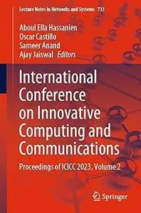 International Conference on Innovative Computing and Communications: Proceedings of ICICC 2023, Volume 2