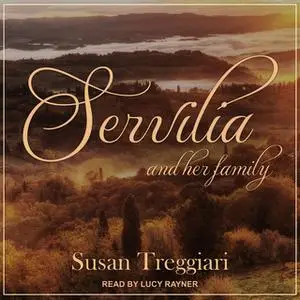 «Servilia and her Family» by Susan Treggiari