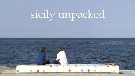 BBC - Sicily Unpacked (2012)