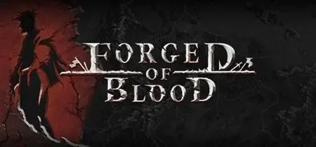 Forged of Blood (2019)