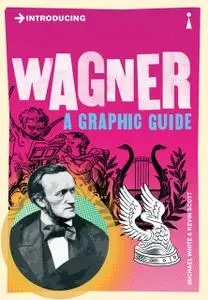 «Introducing Wagner» by Kevin Scott, Michael White