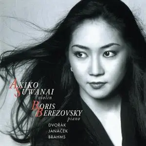 Akiko Suwanai, Boris Berezovsky - Dvorák, Janácek, Brahms (2011)