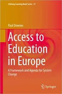 Access to Education in Europe: A Framework and Agenda for System Change (Repost)