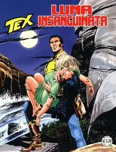 Tex Willer n. 651 - Luna Insanguinata (Gennaio 2015)