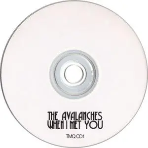 The Avalanches - When I Met You (2004) {TMQ}