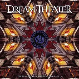 Dream Theater - Lost Not Forgotten Archives: Images and Words Demos 1989-1991 (2005) [Reissue 2022]