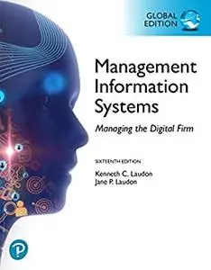 Management Information Systems: Managing the Digital Firm, eBook, Global Edition 16th Edition (repost)