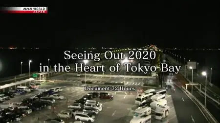 Document 72 Hours - Seeing Out 2020 in the Heart of Tokyo Bay (2021)