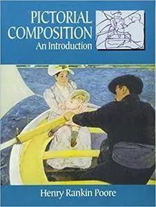 Pictorial Composition: An Introduction (Dover Art Instruction)