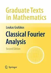 Classical Fourier Analysis  [Repost]