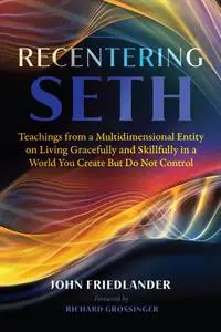 Recentering Seth