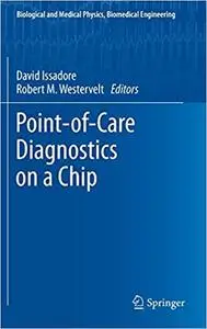 Point-of-Care Diagnostics on a Chip