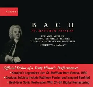 Herbert von Karajan, Vienna Symphony Orchestra, Vienna Singverein - Bach: St. Matthew Passion (2003)